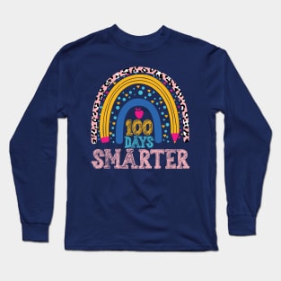 100 Days Smarter teacher rainbow, Happy 100th Day Of School Long Sleeve T-Shirt